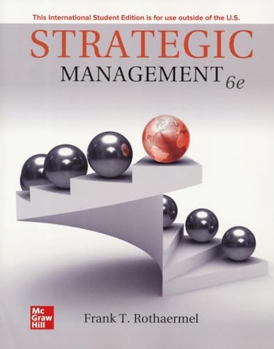 Strategic Management: Text and Cases ISE: Gregory Dess